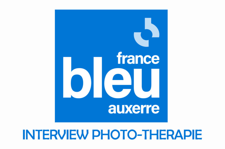 La photo-thérapie sur France Bleu Auxerre